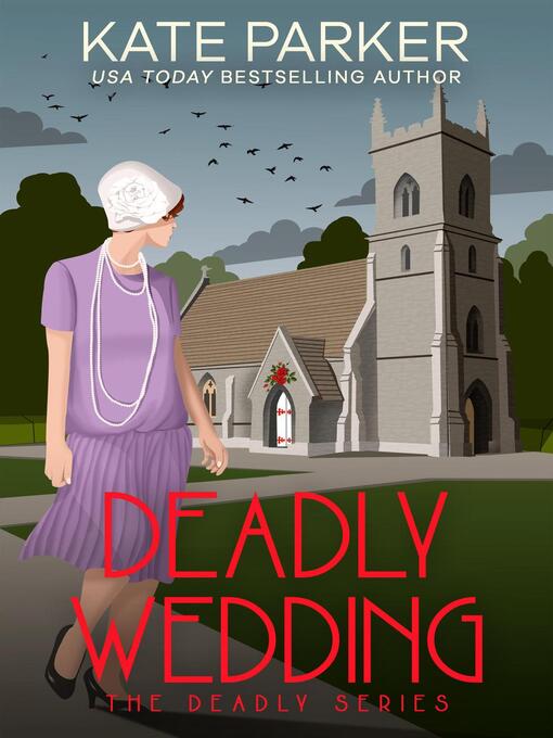 Title details for Deadly Wedding by Kate Parker - Available